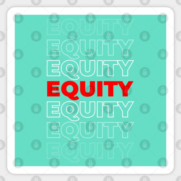 Equity Sticker by T-Shirts Zone